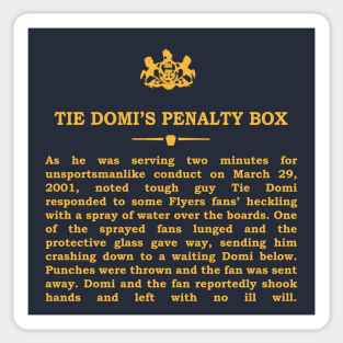 Real Historical Philadelphia - Tie Domi's Penalty Box Sticker